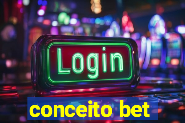 conceito bet